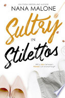 Sultry In Stilettos