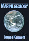 Marine geology / James P. Kennett