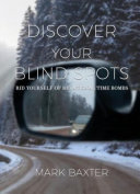 Discover Your Blind Spots