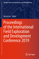 Proceedings of the International Field Exploration and Development Conference 2019 Book