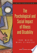 The Psychological and Social Impact of Illness and Disability  6th Edition