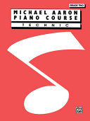 Michael Aaron Piano Course: Technic, Grade 2 [Pdf/ePub] eBook