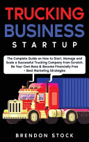 Trucking Business Startup Book