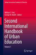 Second International Handbook of Urban Education