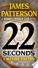 22 Seconds PDF Book By James Patterson,Maxine Paetro