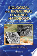 Biological and Biomedical Coatings Handbook