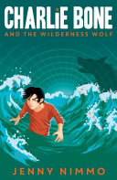 Charlie Bone and the Wilderness Wolf [Pdf/ePub] eBook