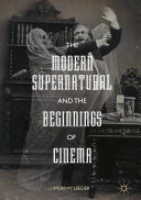 The Modern Supernatural and the Beginnings of Cinema Pdf/ePub eBook