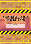 Construction Site Daily Log Book PDF
