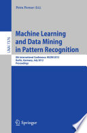 Machine Learning and Data Mining in Pattern Recognition Book