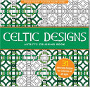 Celtic Designs Artist s Coloring Book Book