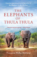 The Elephants of Thula Thula Pdf/ePub eBook
