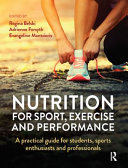 Nutrition for Sport  Exercise and Performance Book