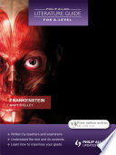 Philip Allan Literature Guide (for A-Level): Frankenstein
