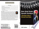 Neuro Spinal Surgery Operative Techniques  Lateral Mass Fixation in Sub axial Cervical Spine Book