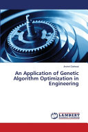 An Application of Genetic Algorithm Optimization in Engineering