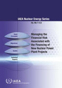 Managing the Financial Risk Associated with the Financing of New Nuclear Power Plant Projects Book