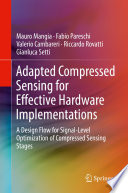 Adapted Compressed Sensing for Effective Hardware Implementations