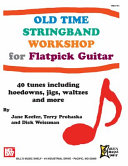 Old Time Stringband Workshop for Guitar [Pdf/ePub] eBook