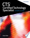 CTS Certified Technology Specialist Exam Guide  Third Edition