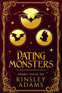 Dating Monsters, Collection 1