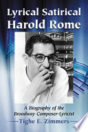 Lyrical Satirical Harold Rome