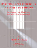 SPIRITUAL AND RELIGIOUS DIVERSITY IN PRISONS