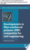 Developments in fiber-reinforced polymer (FRP) composites for civil engineering