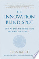 The Innovation Blind Spot Book