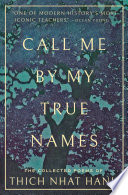 Call Me By My True Names PDF Book By Thich Nhat Hanh