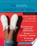 The Anxiety Workbook for Teens PDF Book By Lisa M. Schab