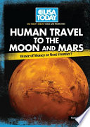 Human Travel to the Moon and Mars