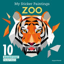 My Sticker Paintings  Zoo Book PDF