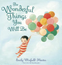 Read Pdf The Wonderful Things You Will Be