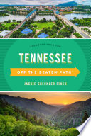 Tennessee Off the Beaten Path   Book