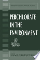 Perchlorate in the Environment Book
