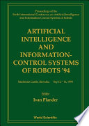Artificial Intelligence and Information control Systems of Robots  94 Book