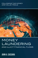 Money Laundering and Illicit Financial Flows