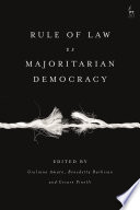 Rule of law vs majoritarian democracy /