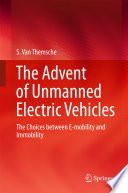 The Advent of Unmanned Electric Vehicles Book
