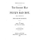 Peck s Bad Boy  No  2  the Groceryman and Peck s Bad Boy