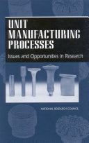 Unit Manufacturing Processes