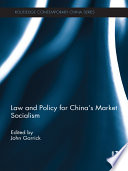 Law and Policy for China s Market Socialism