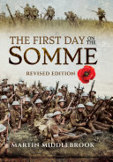 The First Day on the Somme Book Martin Middlebrook