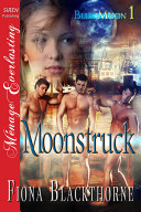 Read Pdf Moonstruck [Blue Moon 1]