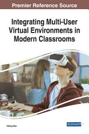 Integrating Multi-User Virtual Environments in Modern Classrooms