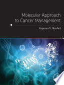 Molecular Approach to Cancer Management Book