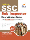 Guide to SSC Sub-Inspector Recruitment Exam with 2012-16 Solved Papers 4th Edition