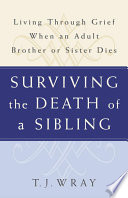 Surviving the Death of a Sibling Book