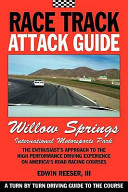 Race Track Attack Guide   Willow Springs